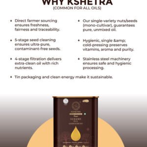Kshetra - Virgin Cold Pressed Sesame Oil / Gingelly Oil | Aflatoxin free | Monocultivar| UNREFINED - Image 6